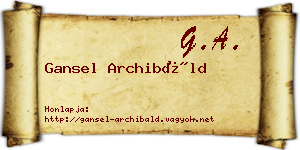 Gansel Archibáld névjegykártya